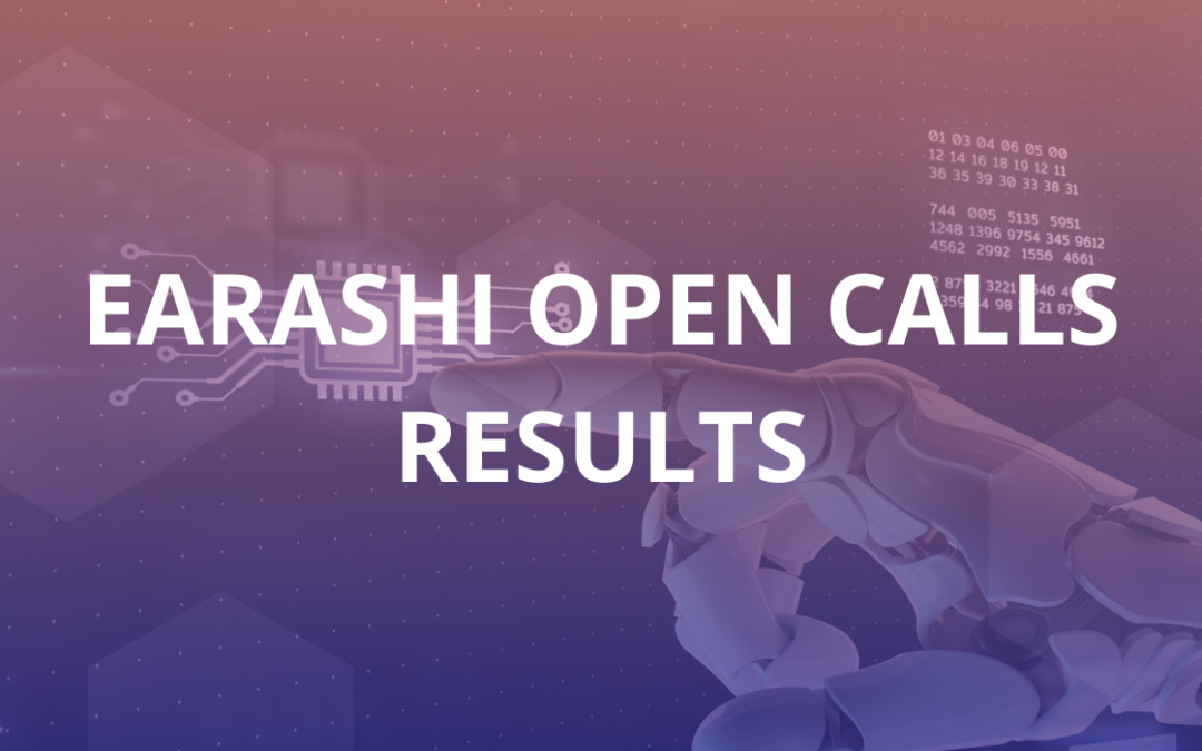 EARASHI Open Call results: 10 projects receive a total of 2 million euros for their digital innovation ambitions